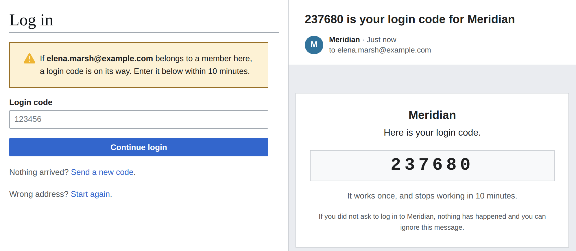 The code entry step, saying that if elena.marsh@example.com belongs to a member a login code is on its way, next to that mail with the six-digit code leading its subject line